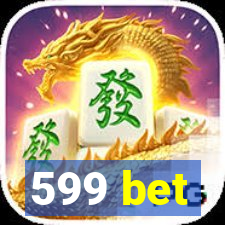 599 bet